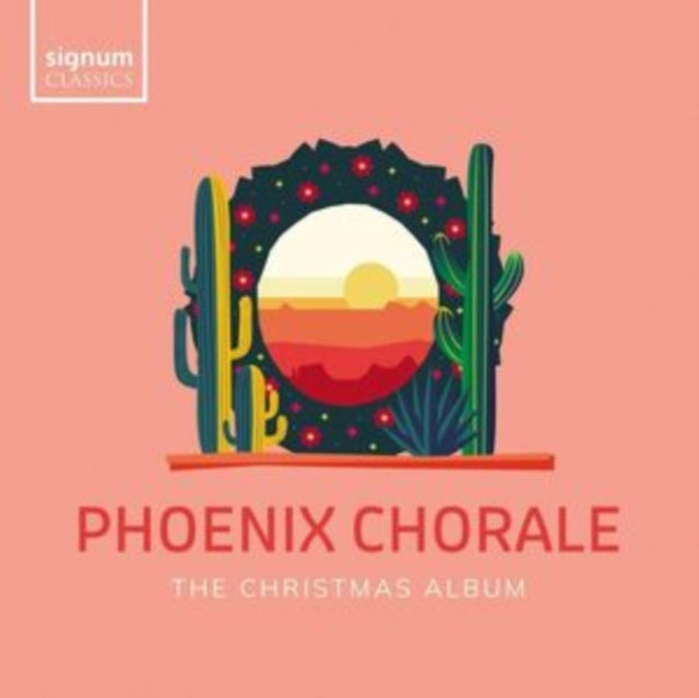 Phoenix Chorale: The Christmas Album