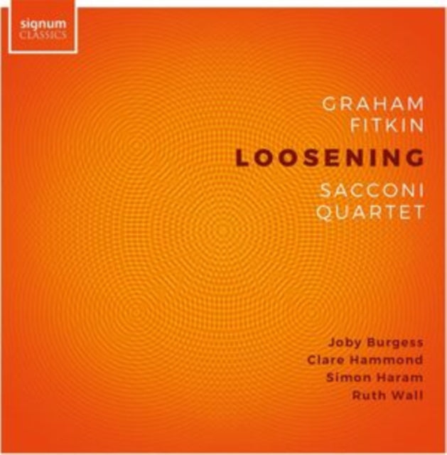 Graham Fitkin: Loosening