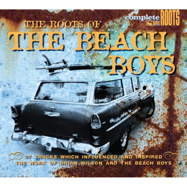 The Roots of the Beach Boys