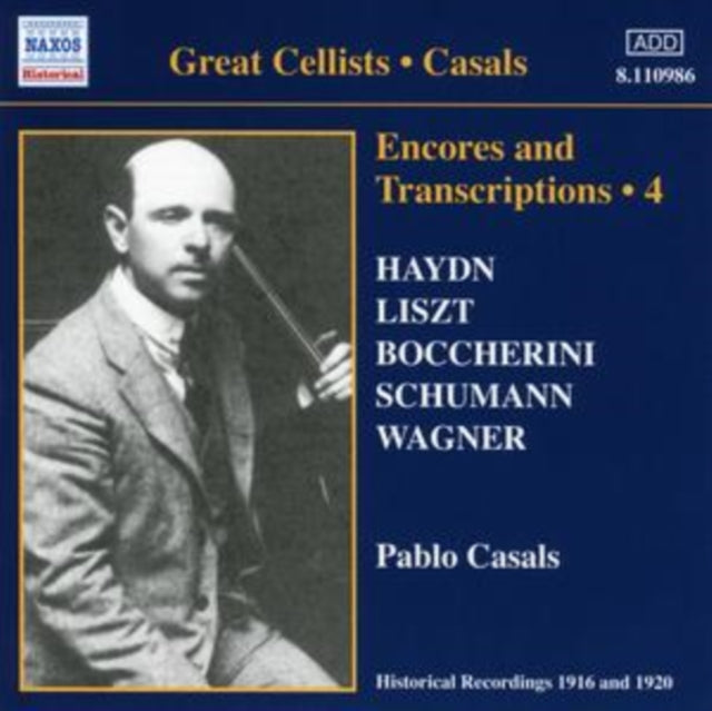 Encores and Transcriptions 4 (Casals)