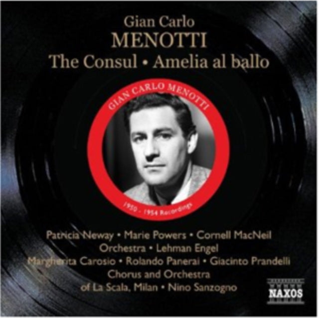 Gian Carlo Menotti: The Consul/Amelia Al Ballo