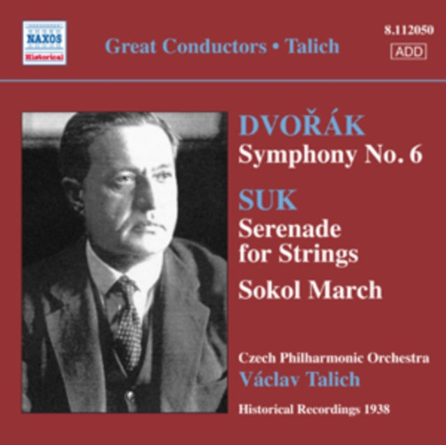 Dvorak: Symphony No. 6/Suk: Serenade for Strings/Sokol March