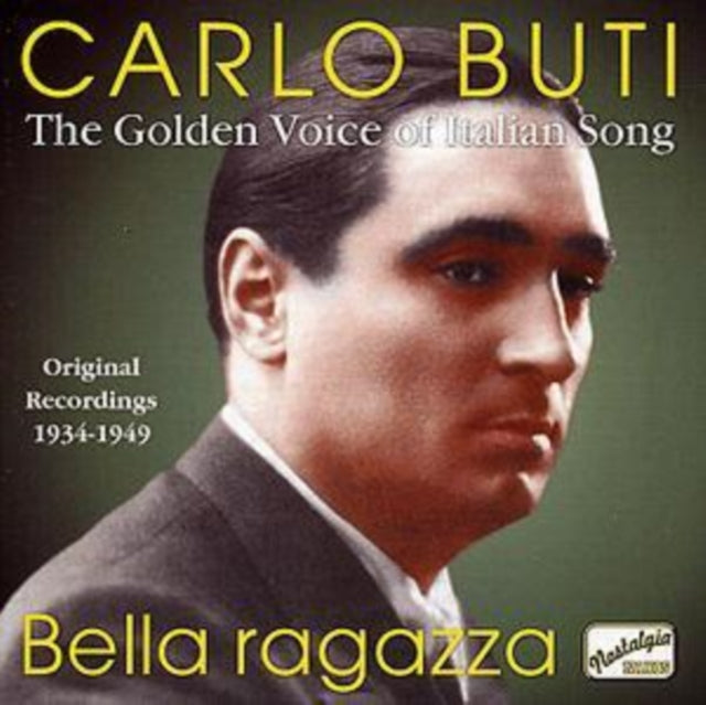 Bella Ragazza: Original Recordings 1934 - 1949