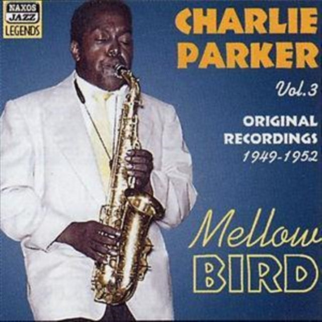 Mellow Bird: Original Recordings Vol. 3 1949 - 1952
