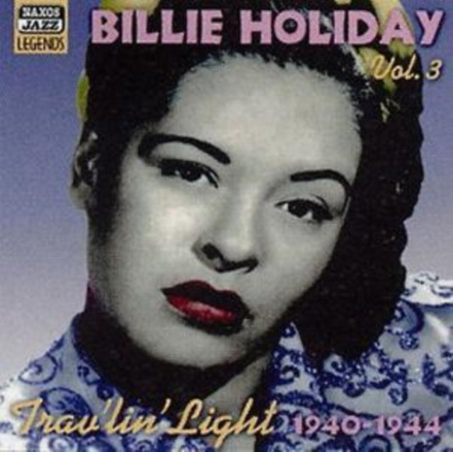 Billie Holiday Vol. 3 - Trav'lin' Light
