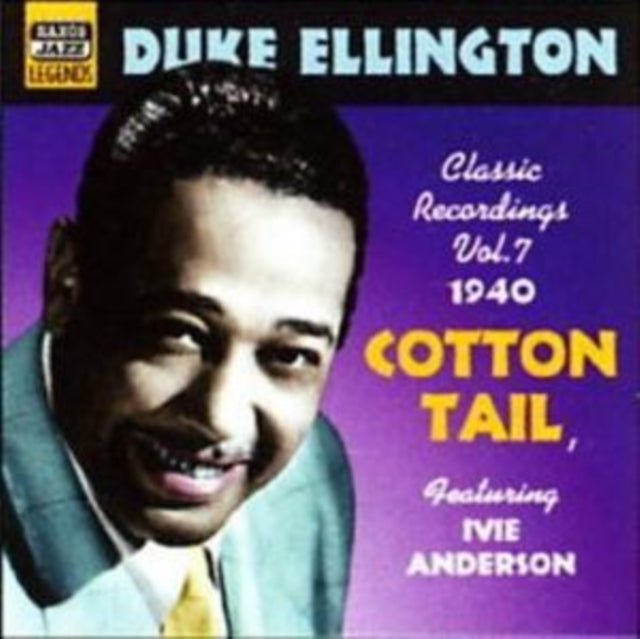 Cotton Tail: Classic Recordings Vol. 7 1940