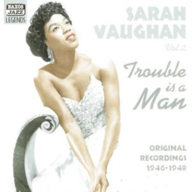Sarah Vaughan: Trouble Is a Man