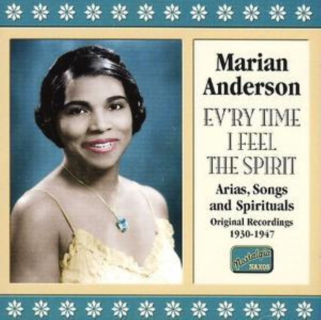 Ev'ry Time I Feel the Spirit: Original Recordings 1930 -1947