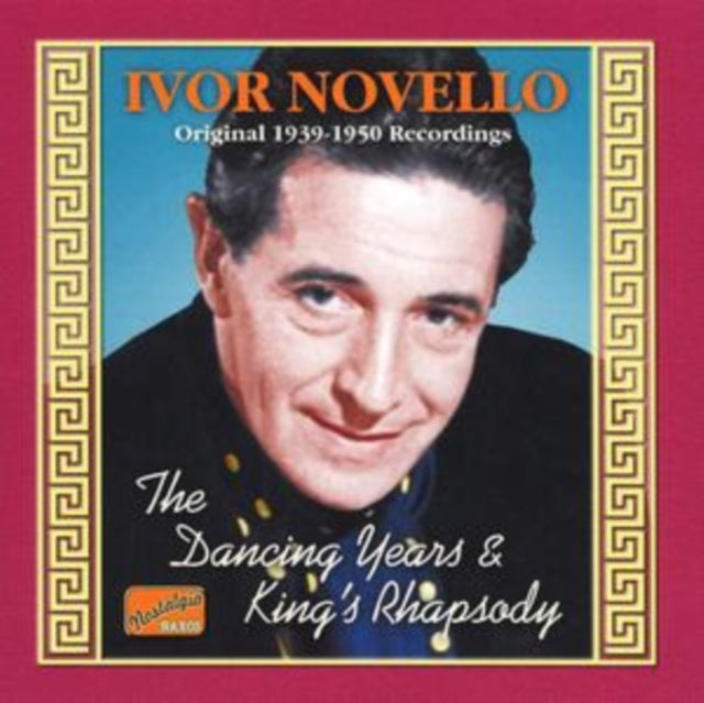 Dancing Years, The/king's Rhapsody: Original 1939-1950 Recs.