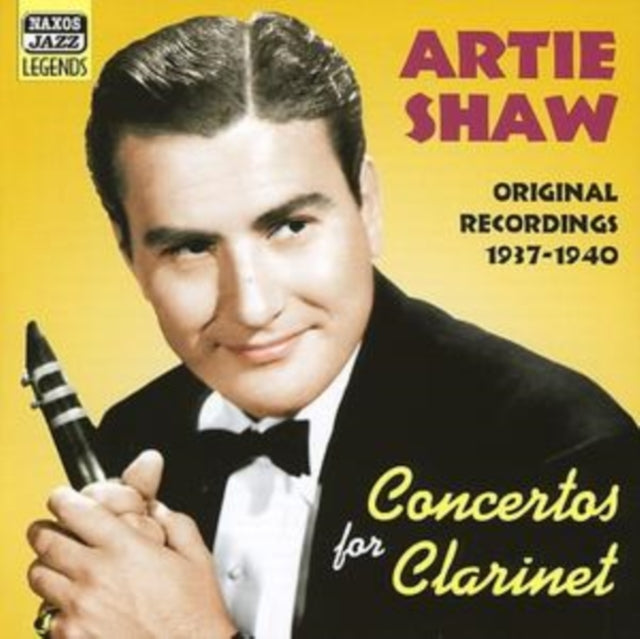 Concertos for Clarinet: Original Recordings 1937 - 1940