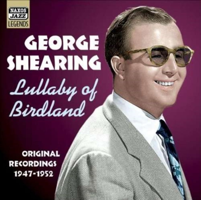 Lullaby of Birdland: Original Recordings 1947 - 1952
