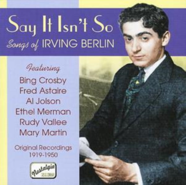 Say It Isn't So: Songs of Irving Berlin