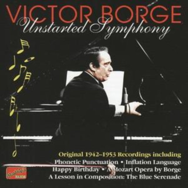 Unstarted Symphony: Original 1942 - 1953 Recordings