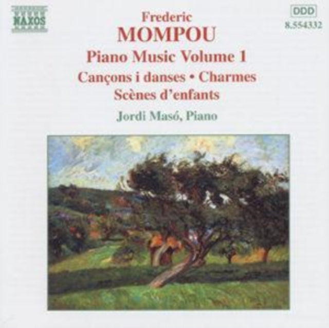 Piano Music - Volume 1 - Mompou