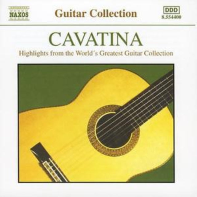 Cavatina - Highlights from the Greatest Guitar Collection