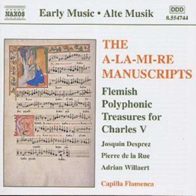 Flemish Polyphonic Treasures for Charles 5 - The A-LA-MI-RE Manus