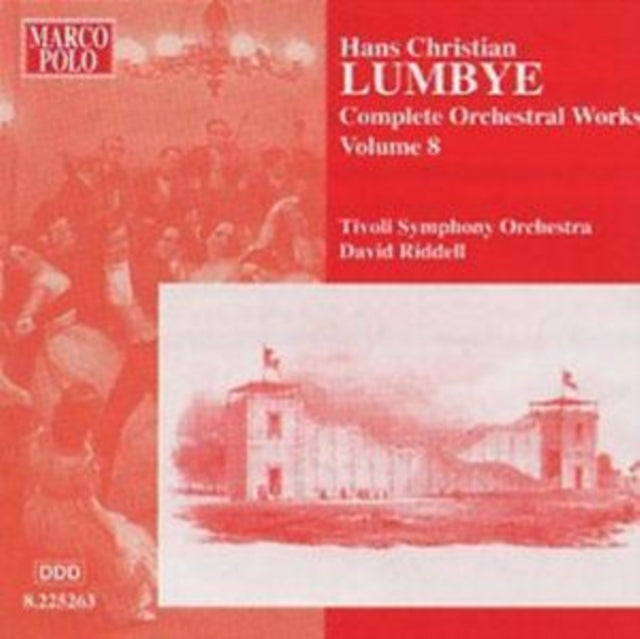 Complete Orchestral Works Volume 8 (Riddell, Tivoli So)