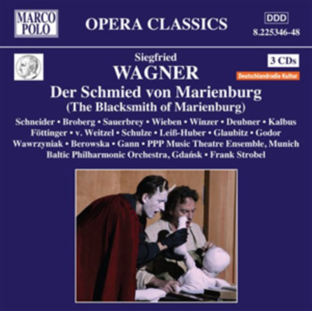 Siegfried Wagner: Der Schmied Von Marienburg