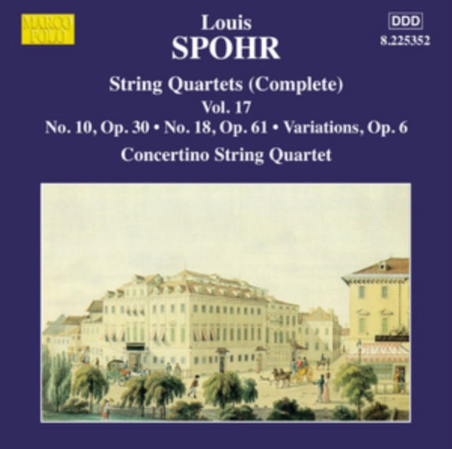Louis Spohr: String Quartets (Complete)