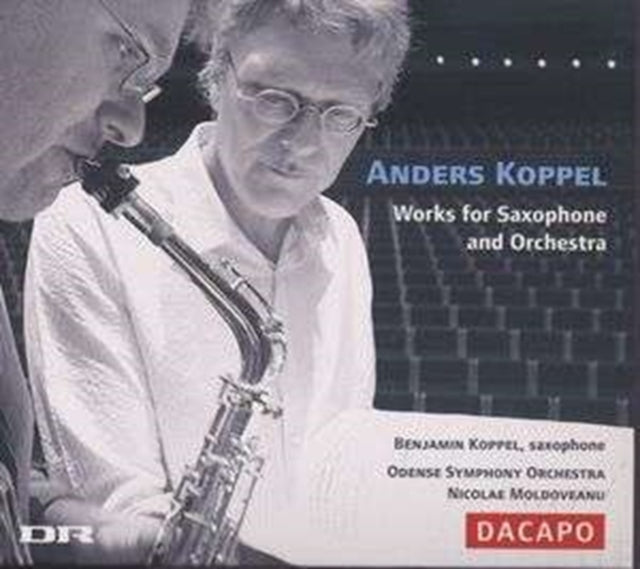 Works for Saxophone and Orchestra (Moldoveanu, Odense So)