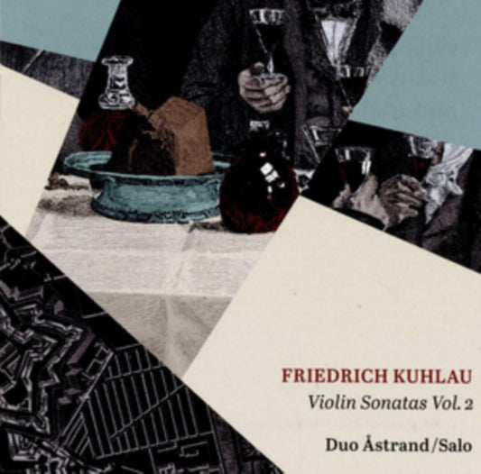 Friedrich Kuhlau: Violin Sonatas