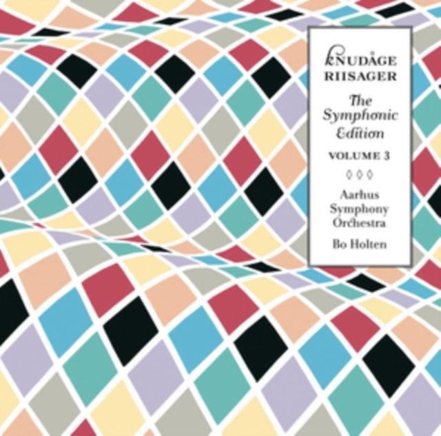 Knudage Riisager: The Symphonic Edition