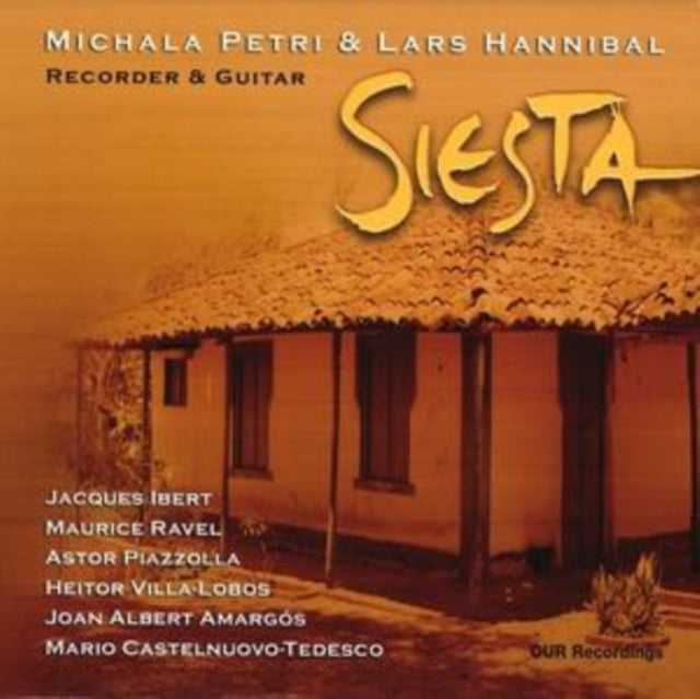 Siesta - Works for Recorder and Guitar (Petri, Hannibal)