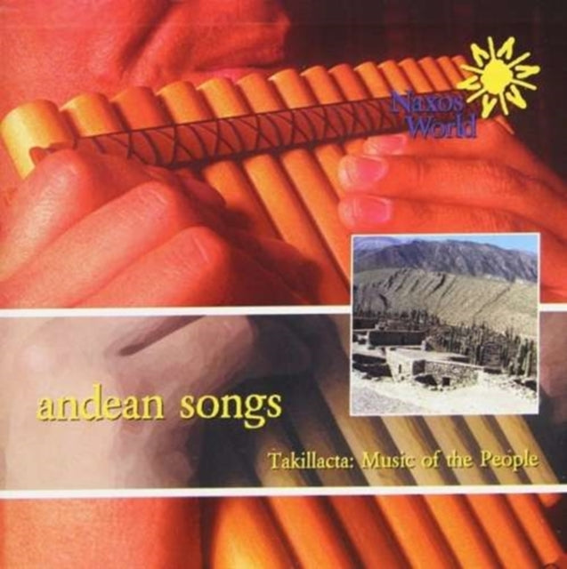 Andean Songs (Takillacta)