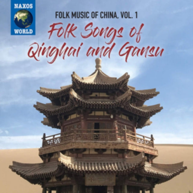 Folk Songs of Qinghai and Gansu