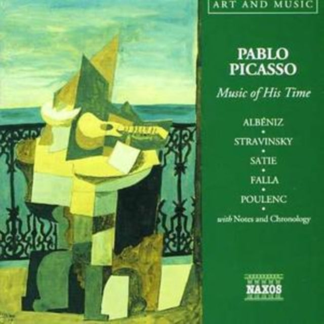 Pablo Picasso - Music of His Time