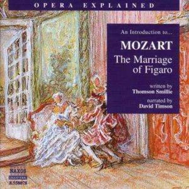 An Introduction to the Marriage of Figaro (Timson)