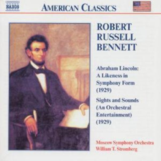 Abraham Lincoln: A Likeness in Symphony Form / Sights and Sounds