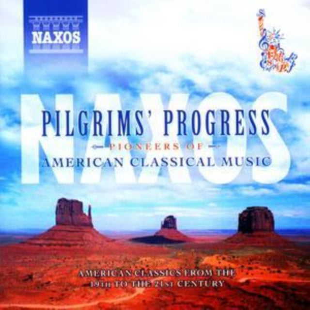 Pilgrims' Progress: Pioneers of American Classical Music