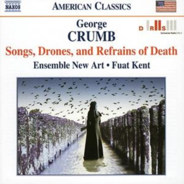 Songs, Drones and Refrains of Death (Kent, Ensemble New Art)