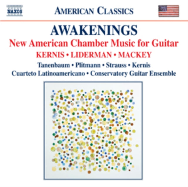 Awakenings: New American Chamber Music for Guitar