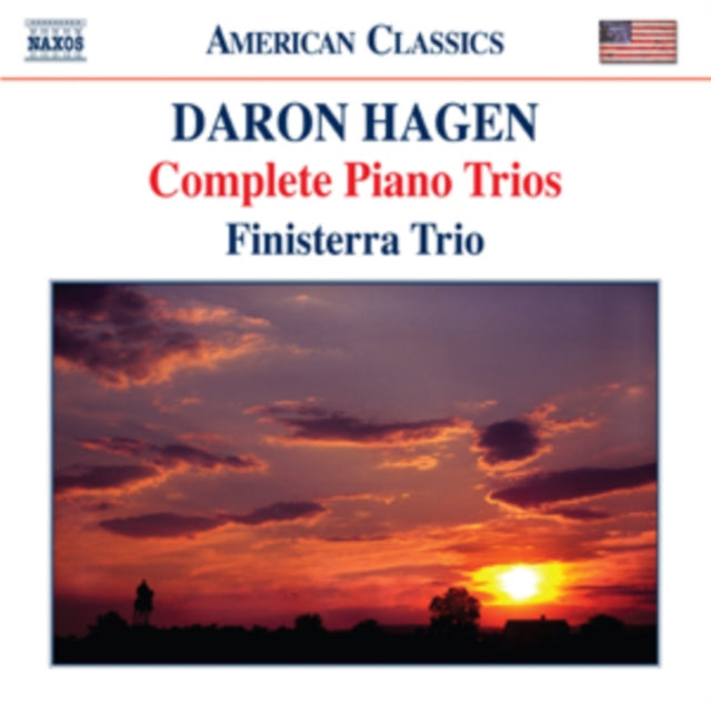 Daron Hagen: Complete Piano Trios