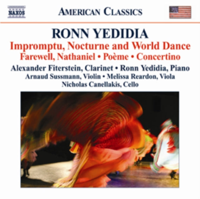 Ronn Yedidia: Impromptu, Nocturne and World Dance/...