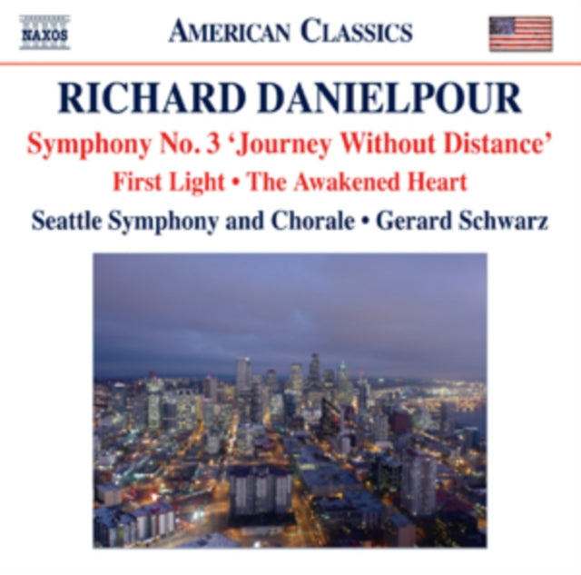 Richard Danielpour: Symphony No. 3, 'Journey Without Distance'/..