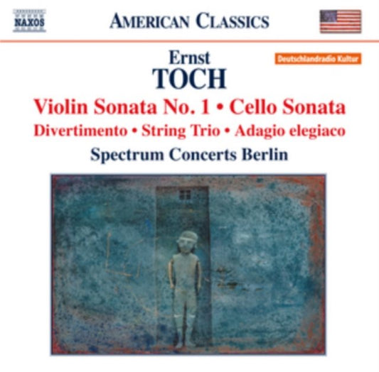 Ernst Toch: Violin Sonata No. 1/Cello Sonata