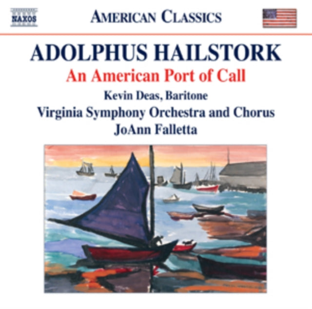 Adolphus Hailstork: American Port Call