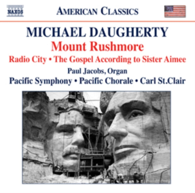 Michael Daugherty: Mount Rushmore