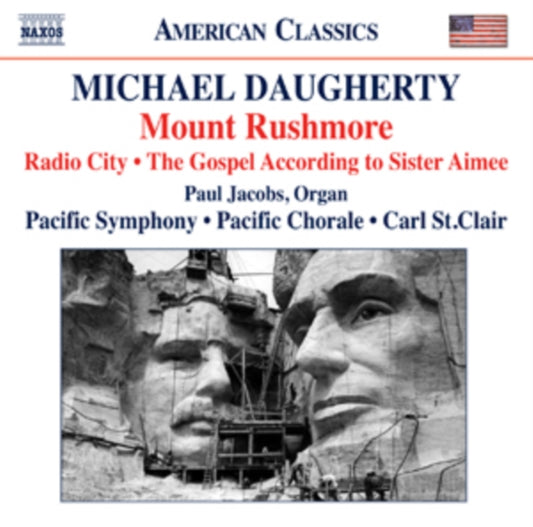 Michael Daugherty: Mount Rushmore