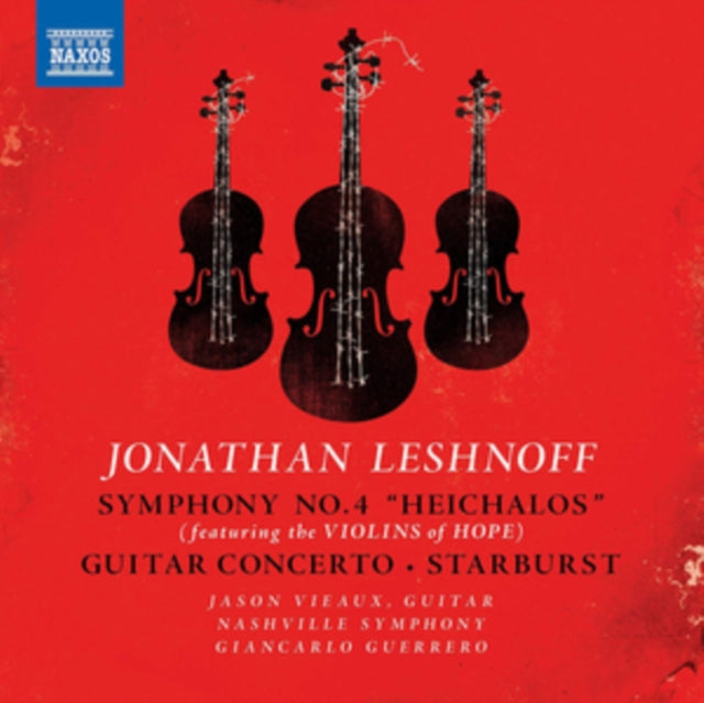 Jonathan Leshnoff: Symphony No. 4 'Heichalos'/Guitar Concerto/...