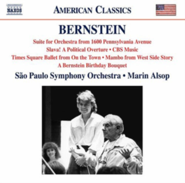 Bernstein: Suite for Orchestra from 1600 Pennsylvania Avenue