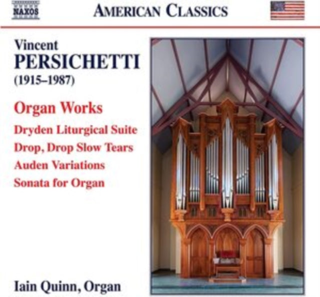 Vincent Persichetti: Organ Works