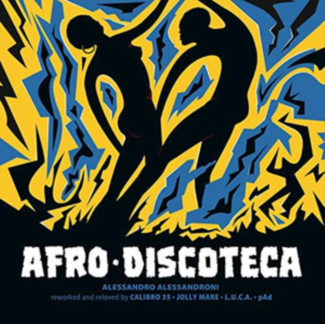 Afro Discoteca (Reworked and Reloved)
