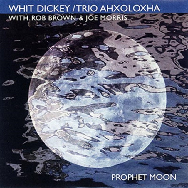 Tri Ahxoloxha-prophet Moon