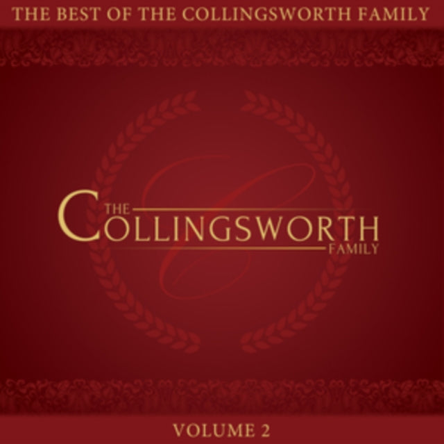 The Best of the Collingsworth Family