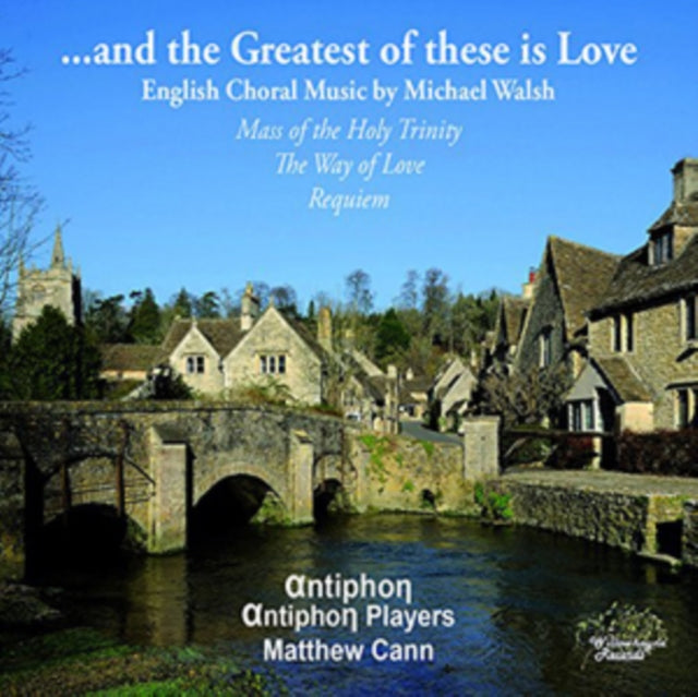 ...and the Greatest of These Is Love
