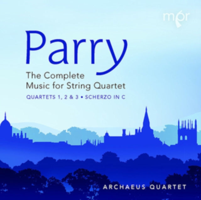 Parry: The Complete Music for String Quartet